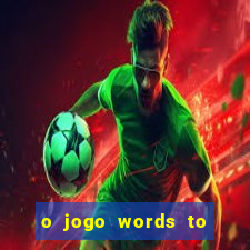 o jogo words to win paga mesmo